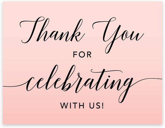 Andaz Press Blush Pink Rose Elegant Party Collection, 8.5x11-inch Unframed Party Sign, Thank You for Celebrating With Us, 1-Pack, Party Favor Table Signage Decor