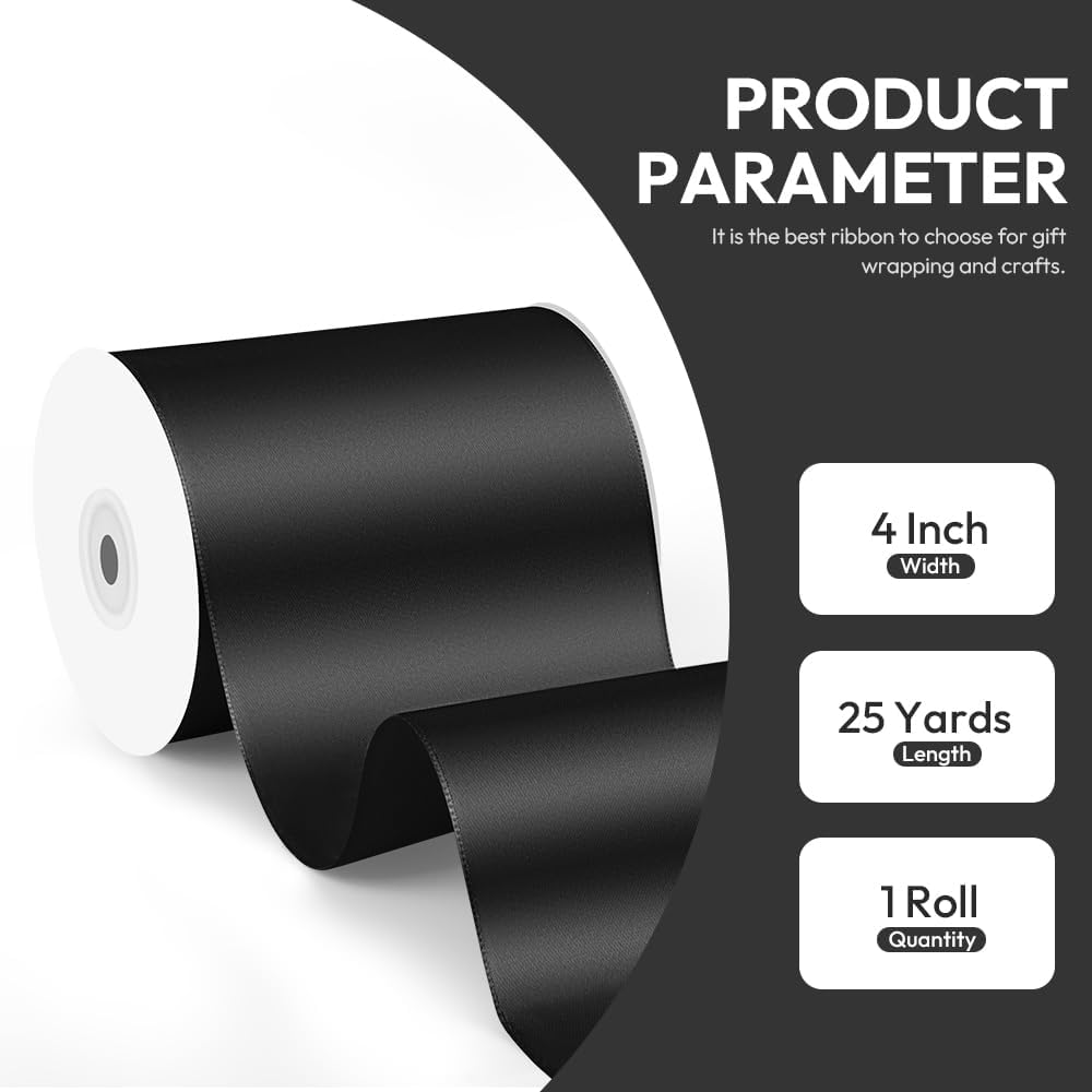 4 Inch x 25 Yard Black Satin Ribbon - Perfect for Gift Wrapping, Cutting Ribbons, Ceremony Décor, Wedding Bouquets, Embroidery, Christmas Crafts & Sewing Projects