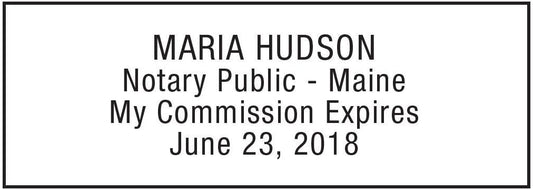 MaxMark Notary Stamp for State of Maine- Self Inking Stamp