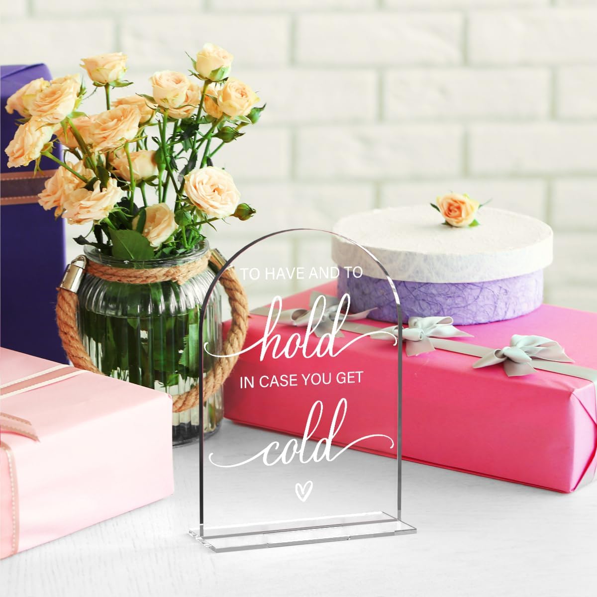 Acrylic Wedding Sign Wedding Signs for Ceremony To Have And To Hold In Case You Get Cold for Wedding Modern Calligraphy Arch Acrylic Table Top Sign for Wedding Reception and Event Party Table