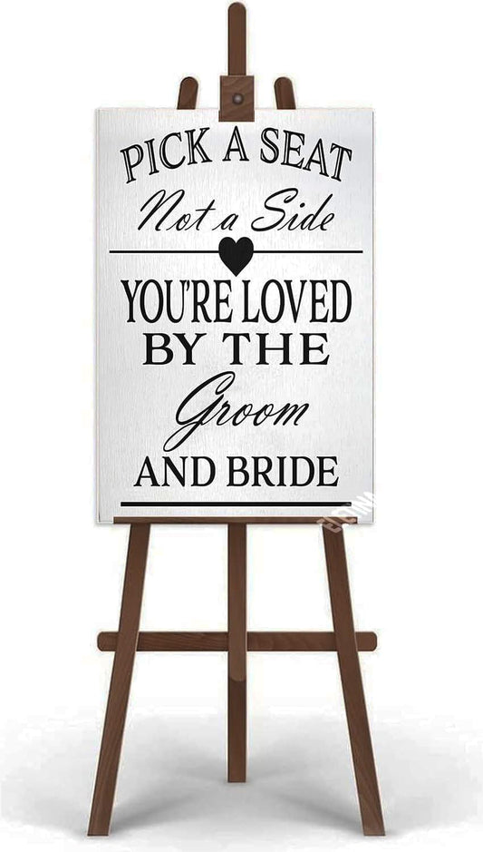 Rustic Wooden Signs Pick a Seat Not A Side Sign You Are Loved by the Groom and Bride, Wedding Signs Wall Art Decor Kitchen Cafe Pub Decor Gift 18x12 INCH