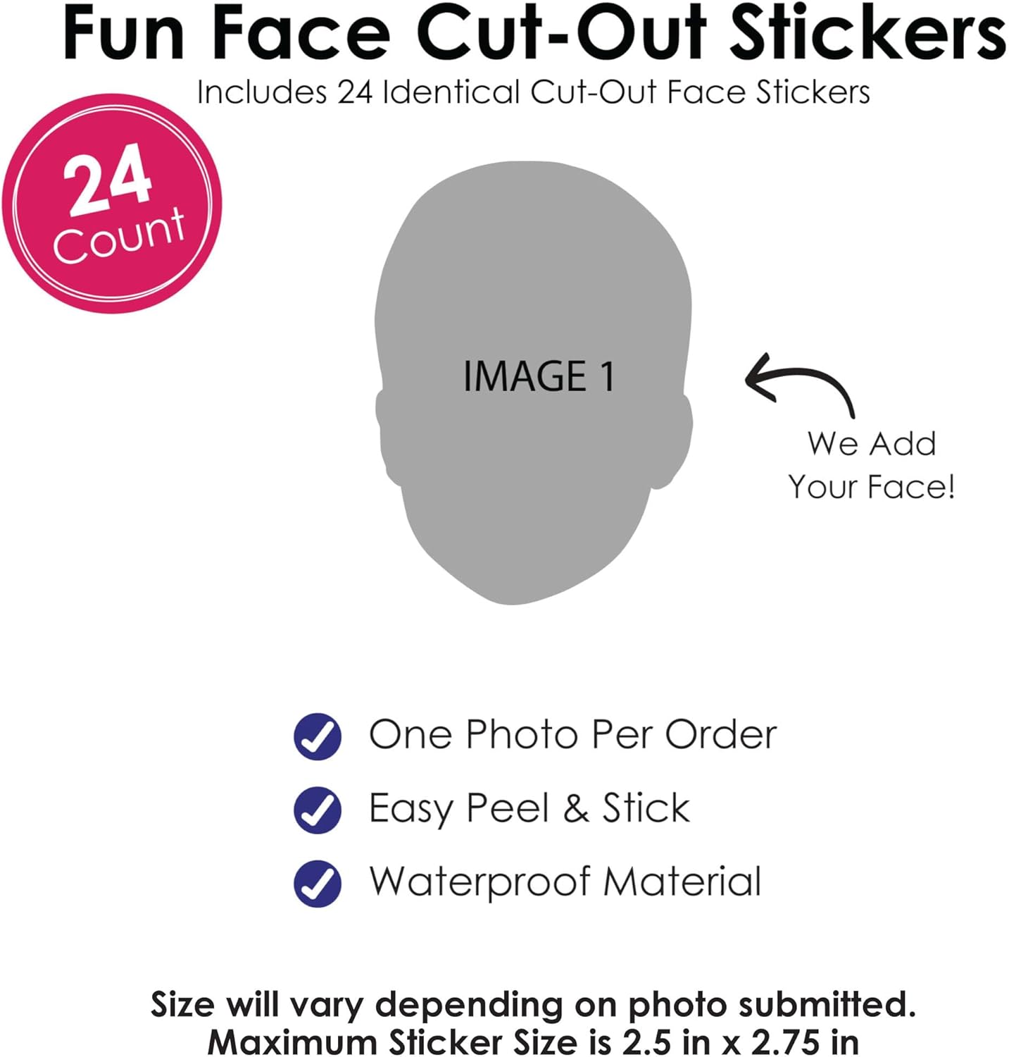 Big Dot of Happiness Custom Photo Party Favors - Fun Face Cut-Out Stickers - Set of 24