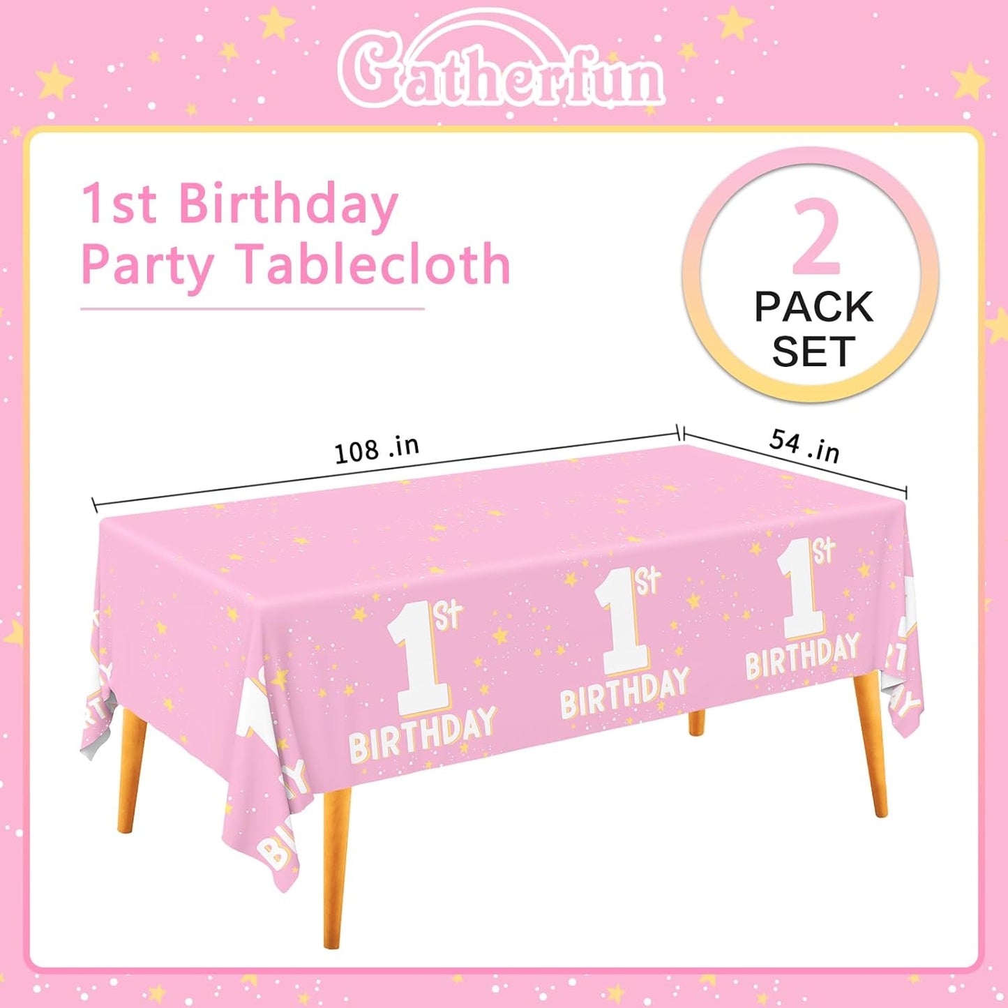 Gatherfun Baby Girl Party Supplies Set: 1st Birthday Decorations, Includes 2-Pack Baby Girl-Themed Tablecloths for First Birthday Decorations, Disposable Table Covers 54 x 108 Inch