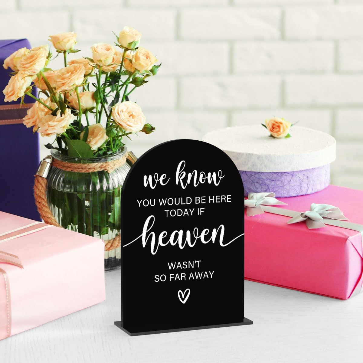 Acrylic Sign, Reception Table Decoration, We Know You Would be Here Today Sign for Ceremony, Modern Font Table Signs, Acrylic Tables Top Signs for Ceremony and Reception (Black)