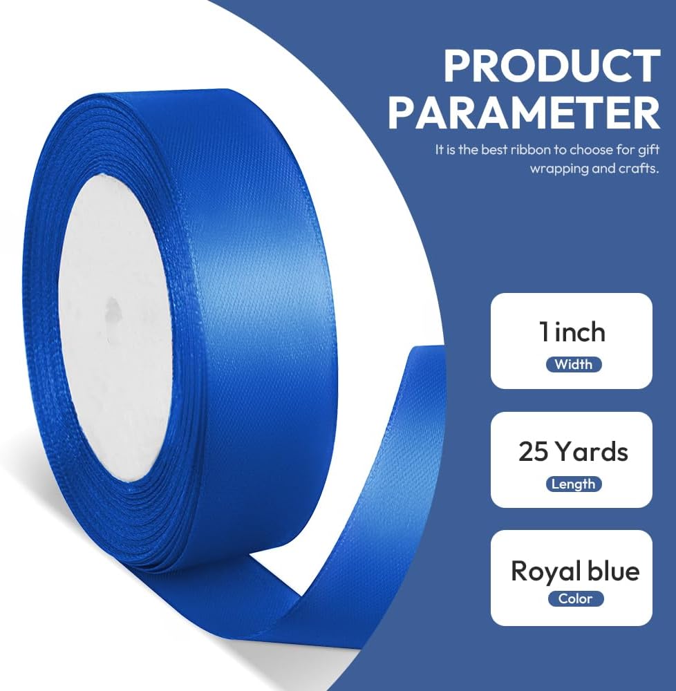 1" x 25 Yards Satin Ribbon, Royal Blue Silk Ribbon Ideal for Gift Wrapping, Floral Bouquets, Crafts, Wedding Party Decorations, Christmas and Sewing Projects
