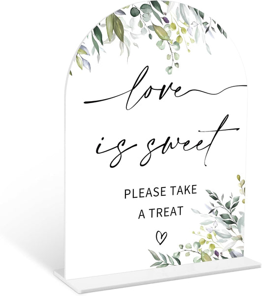 Greenery Love is Sweet Sign, 6 x 8 Inch White Arch Acrylic Wedding Sign with Holder, Wedding Sign for Ceremony and Reception, Wedding Decoration, Wedding Supplies - LY07