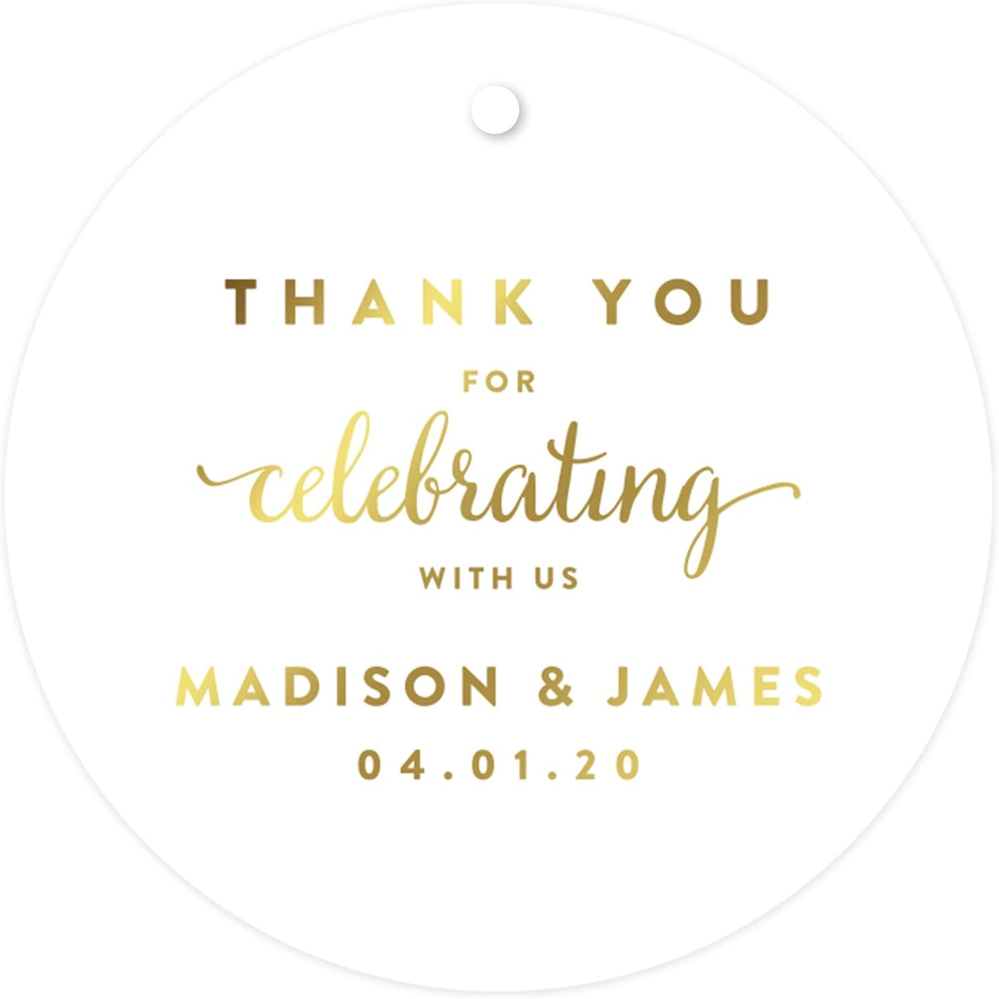 Andaz Press Personalized Round Circle Wedding Gift Tags, Metallic Gold Ink, Thank You for Celebrating with US, 24-Pack, Custom Made Any Name, Baby Bridal Shower, Baptism, Graduation, Business