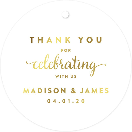 Andaz Press Personalized Round Circle Wedding Gift Tags, Metallic Gold Ink, Thank You for Celebrating with US, 24-Pack, Custom Made Any Name, Baby Bridal Shower, Baptism, Graduation, Business