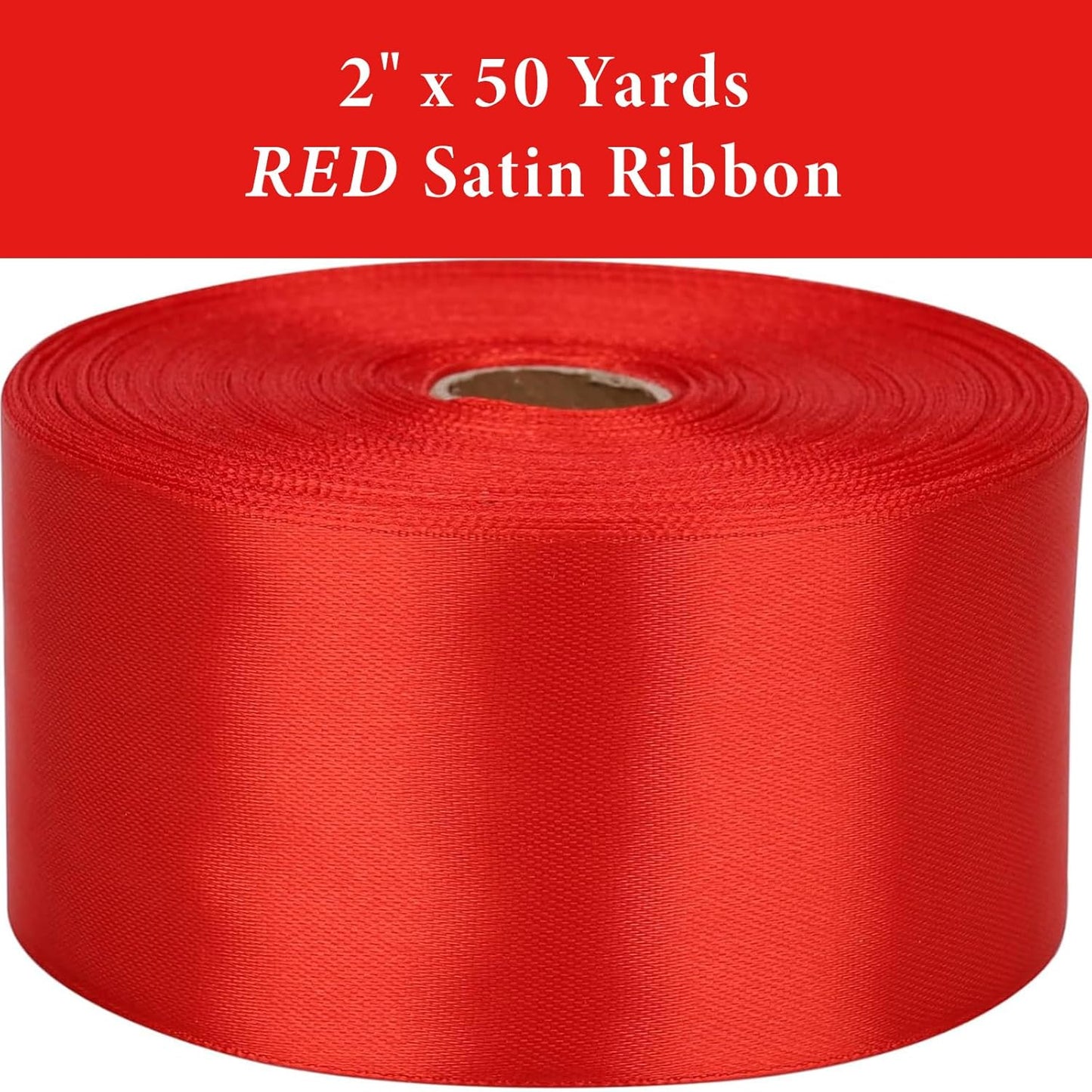 2" x 50 Yards Red Satin Ribbon Single Faced Fabric Ribbons for Gift Wrapping, Large Crafting Projects, Flower Bouquet, Wedding, Home Decor