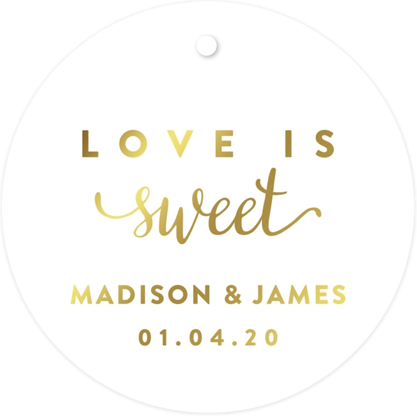Andaz Press Personalized Round Circle Wedding Gift Tags, Metallic Gold Ink, Love is Sweet, 24-Pack, Custom Made Any Name