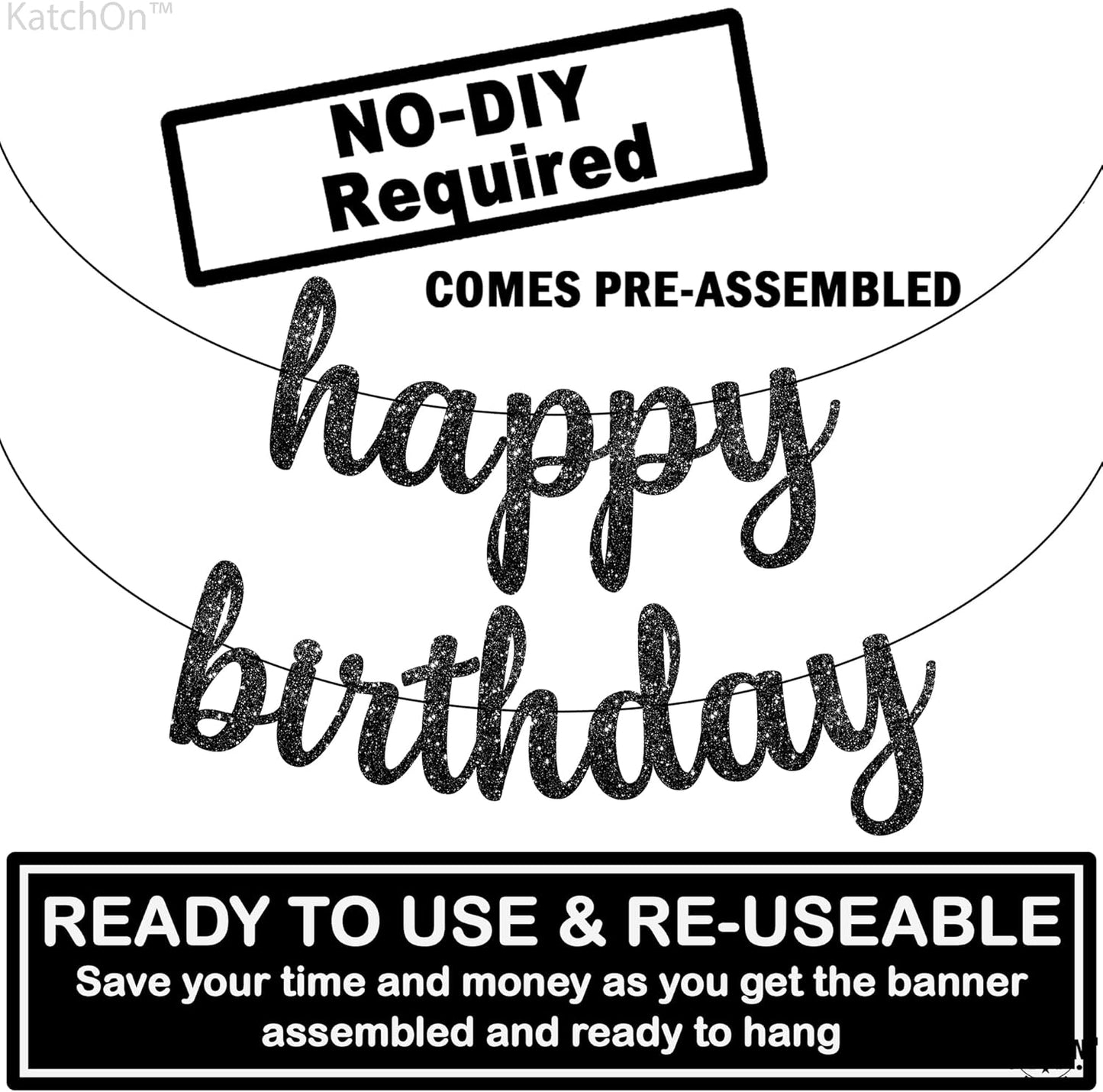 KatchOn, Glitter Cursive Black Happy Birthday Banner - Pre-Strung, 10 Feet | Happy Birthday Sign | Birthday Decorations for Women, Men, Boys and Girls | Halloween Birthday Party Decorations