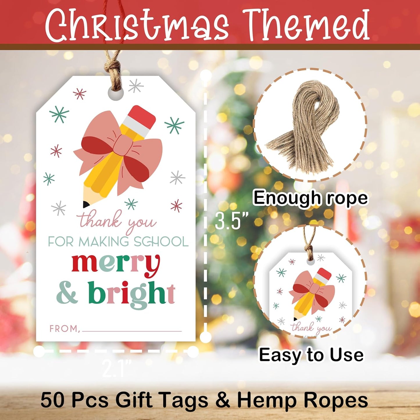 50 Pcs Christmas Gift Tags, 2.1"×3.5" Teacher Gift Tag, Classroom Treat Tag, Teacher Appreciation Hangtag,Wrap for Party Favor - B12