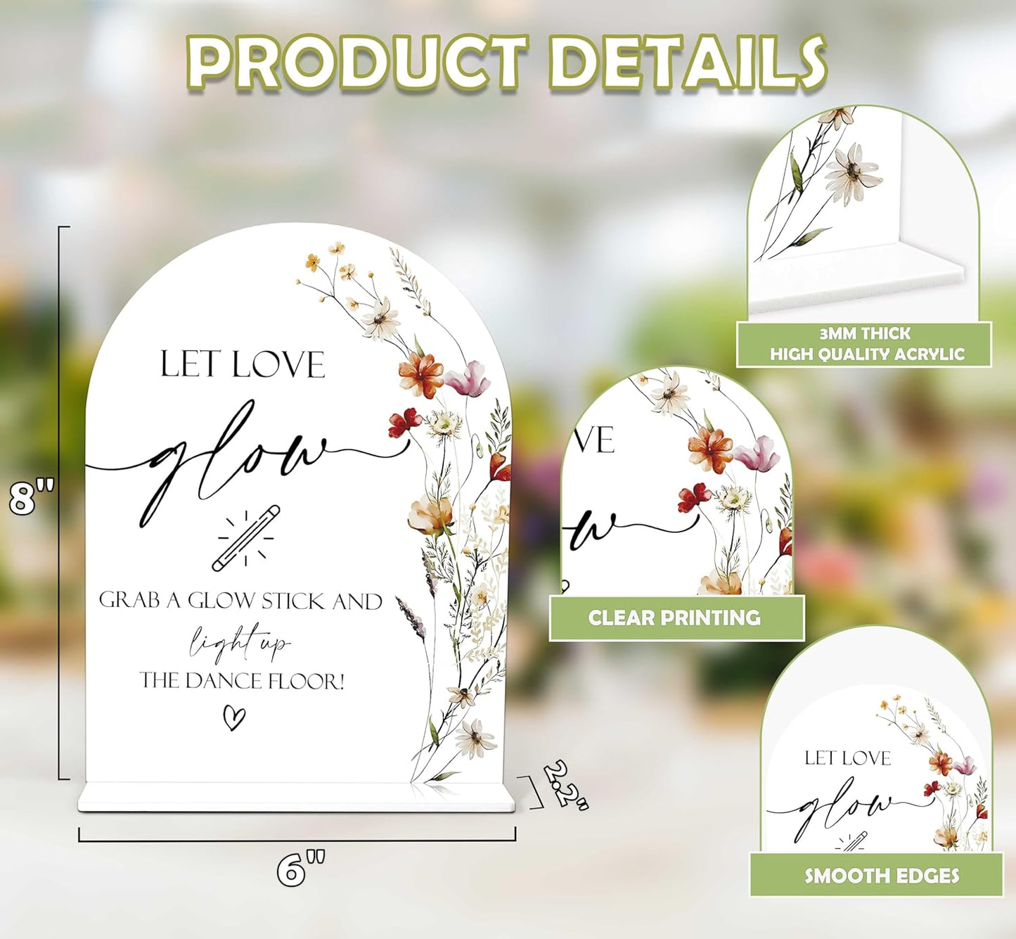 Boho Floral Let Love Glow Sign, 6 x 8 Inch White Arch Acrylic Wedding Sign with Holder, Wedding Sign for Ceremony and Reception, Wedding Decoration, Wedding Supplies - BX13